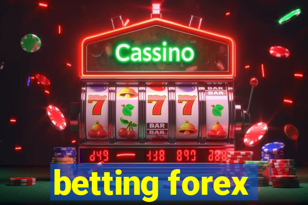 betting forex