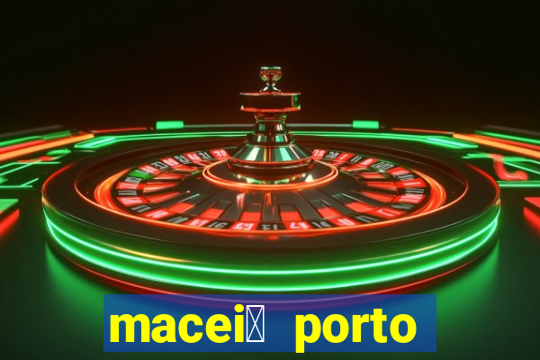 macei贸 porto seguro dist芒ncia