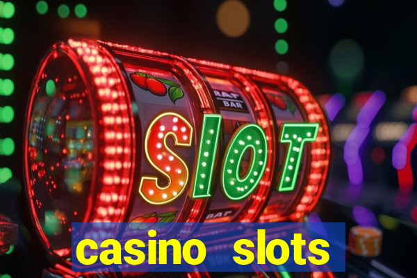 casino slots machines free games