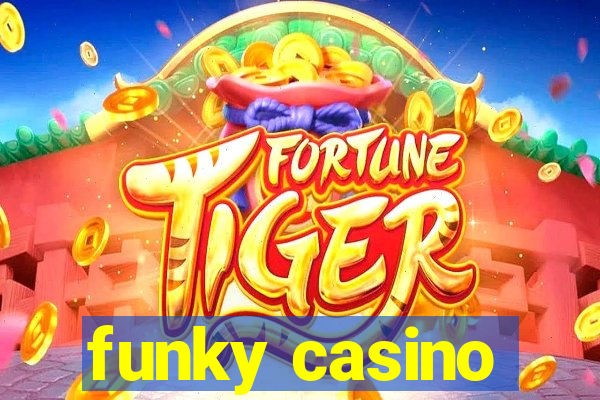 funky casino