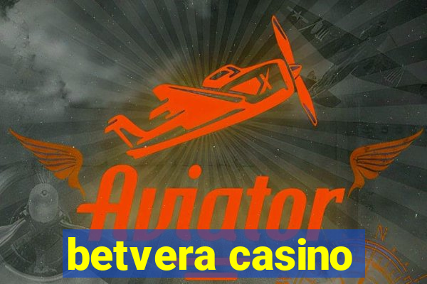 betvera casino