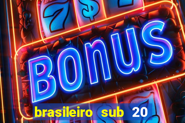 brasileiro sub 20 ao vivo