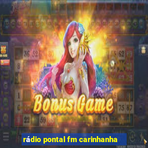 rádio pontal fm carinhanha