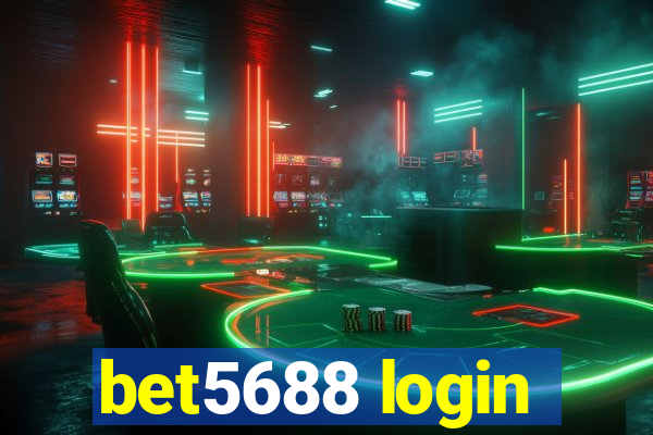 bet5688 login