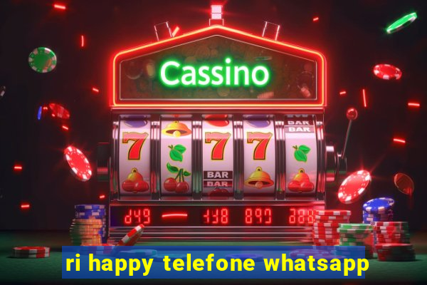 ri happy telefone whatsapp