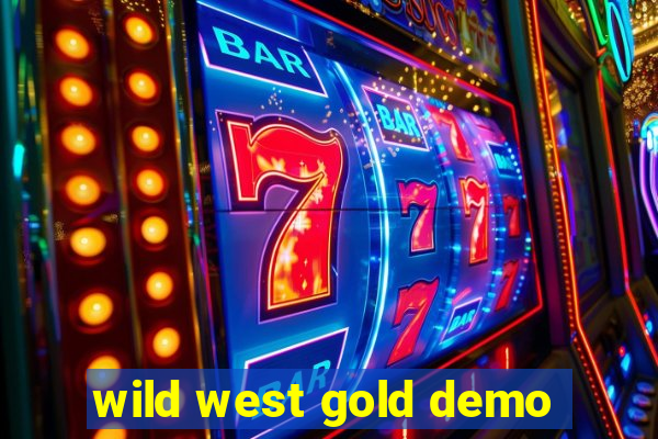 wild west gold demo