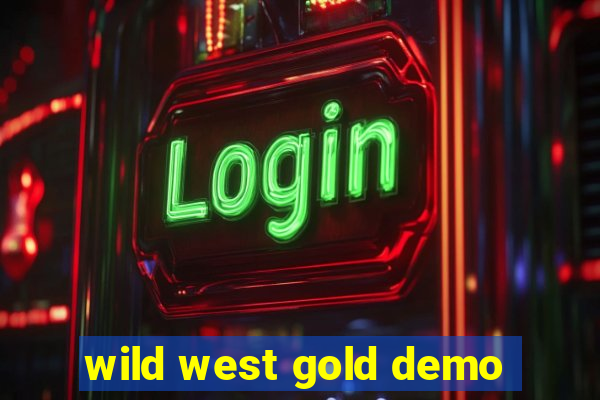 wild west gold demo