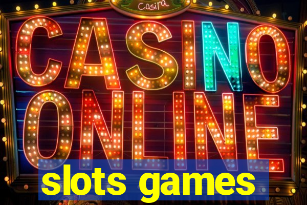 slots games