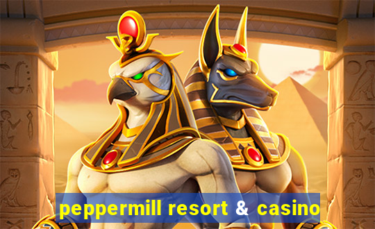 peppermill resort & casino