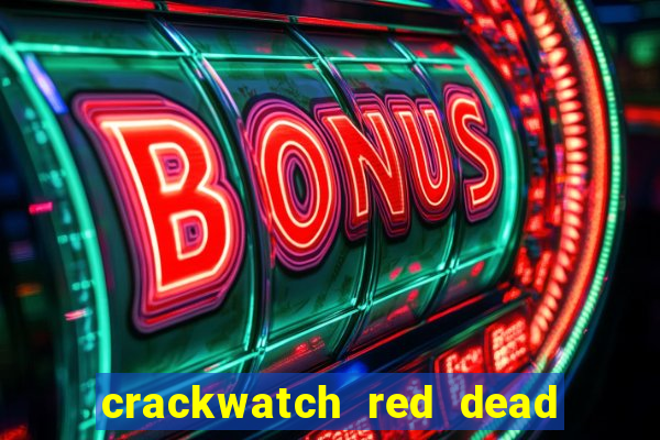 crackwatch red dead redemption 1