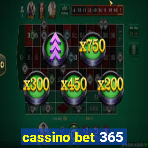 cassino bet 365