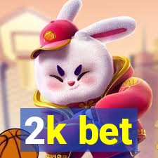 2k bet