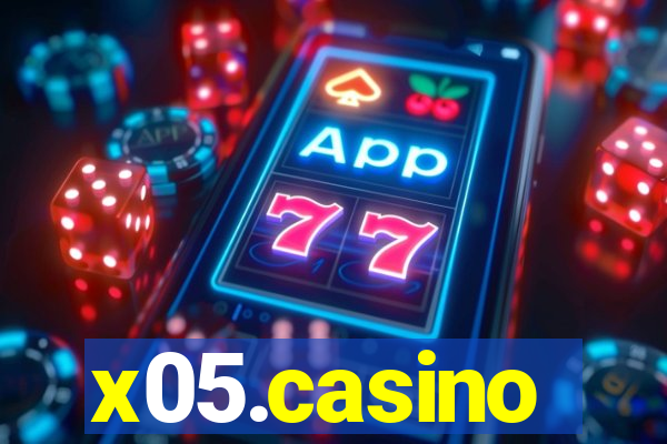 x05.casino