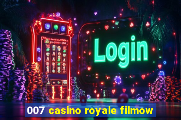 007 casino royale filmow