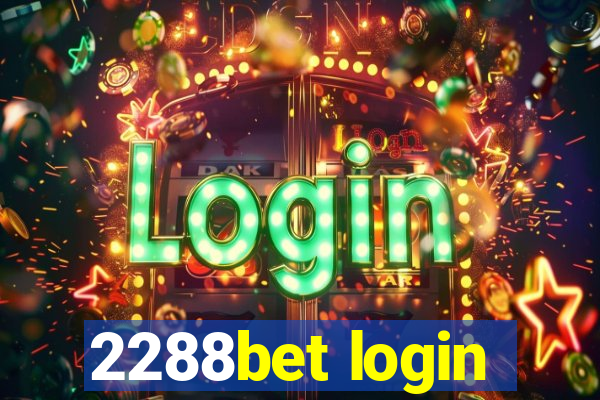 2288bet login