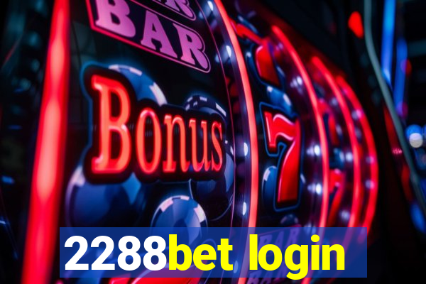 2288bet login