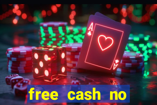 free cash no deposit casino