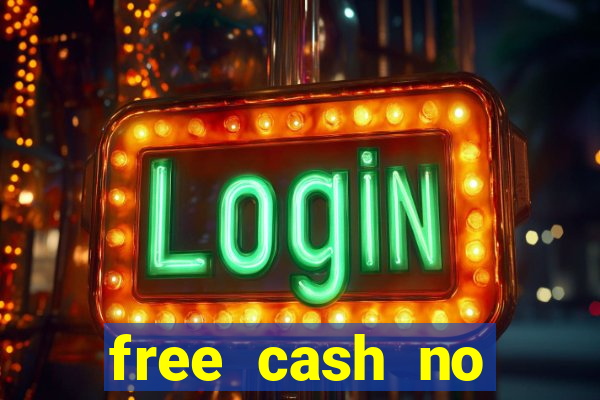 free cash no deposit casino