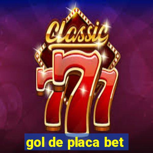 gol de placa bet