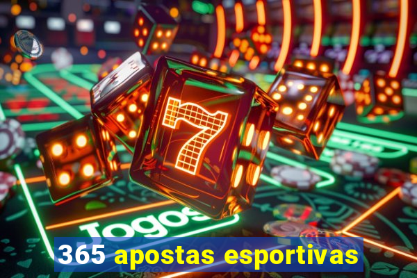 365 apostas esportivas