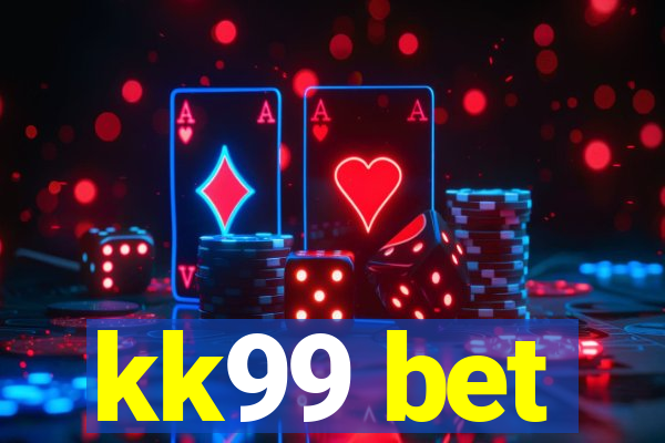 kk99 bet