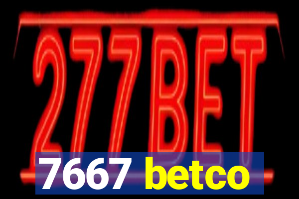 7667 betco