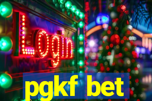 pgkf bet