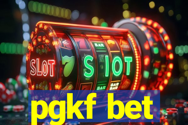 pgkf bet