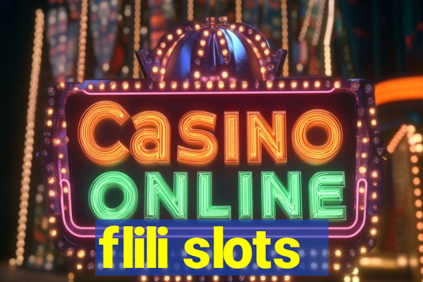 flili slots