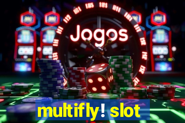 multifly! slot