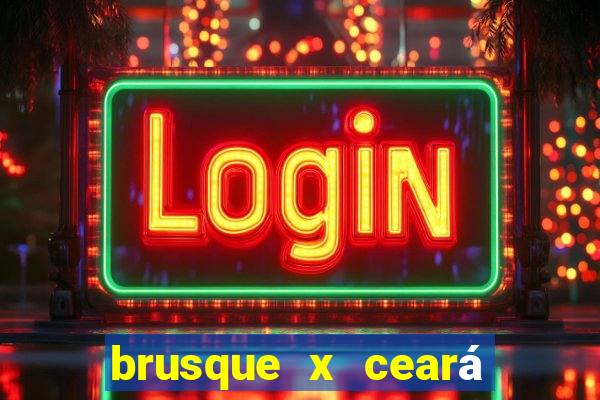 brusque x ceará sc palpite