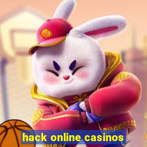 hack online casinos