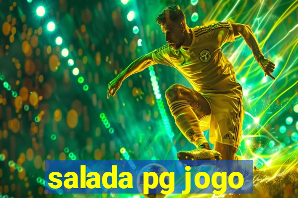 salada pg jogo