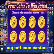 mg bet com casino