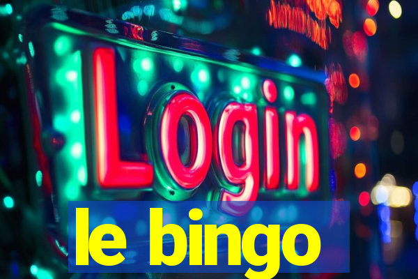 le bingo