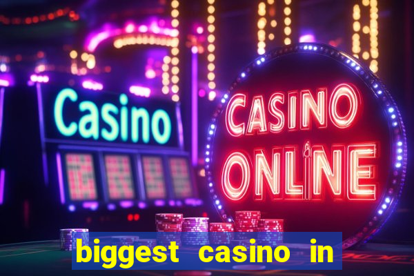 biggest casino in united states