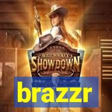 brazzr