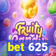 bet 625