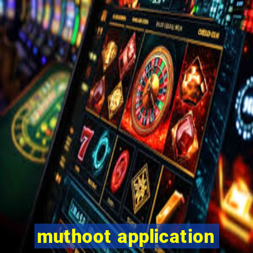 muthoot application