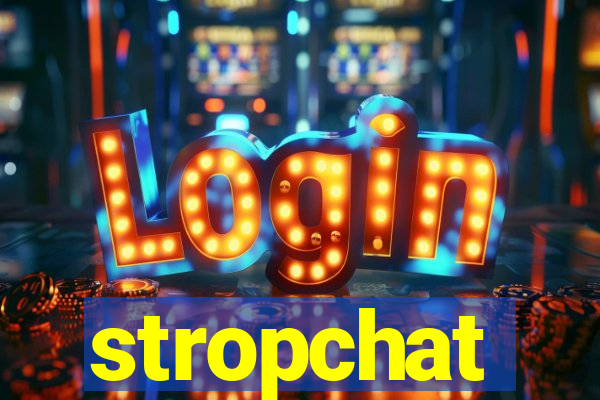 stropchat