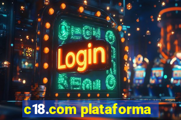 c18.com plataforma