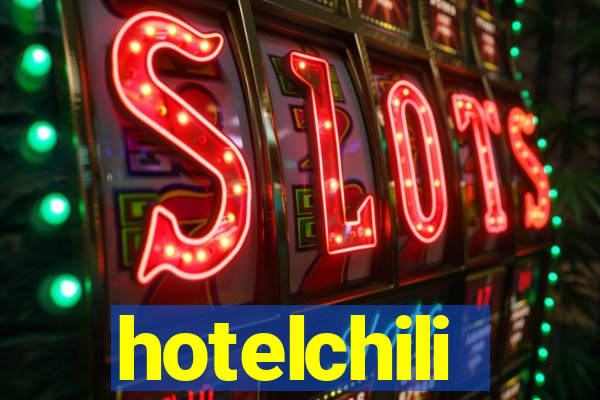 hotelchili