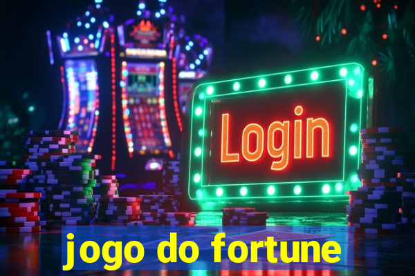 jogo do fortune