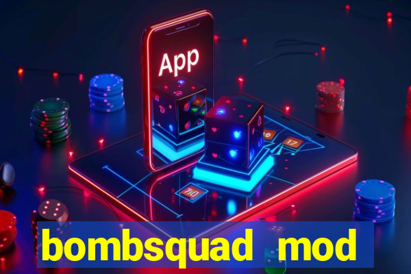 bombsquad mod manager download