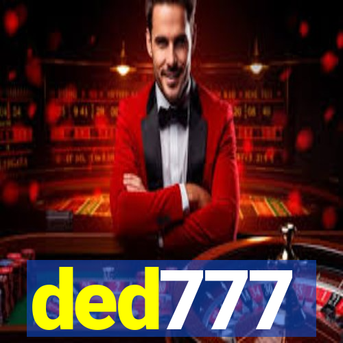 ded777