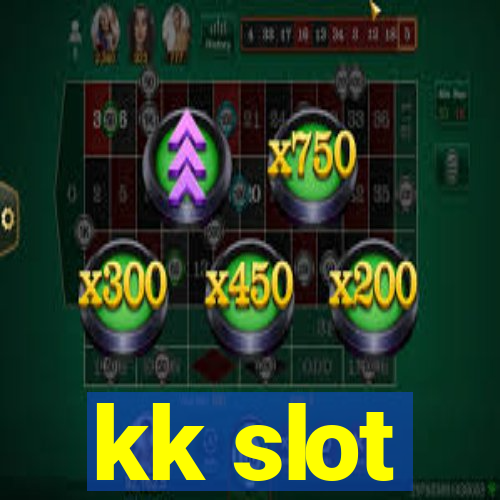 kk slot