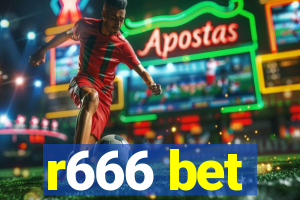 r666 bet