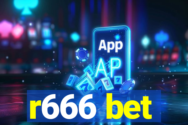 r666 bet