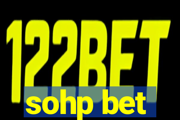 sohp bet