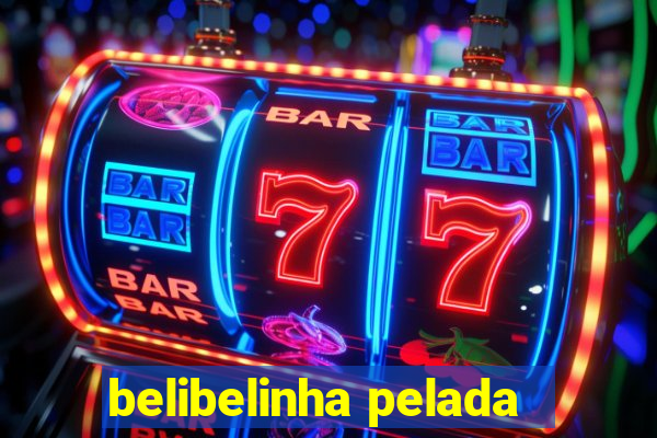 belibelinha pelada